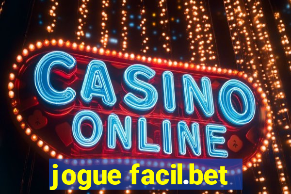 jogue facil.bet